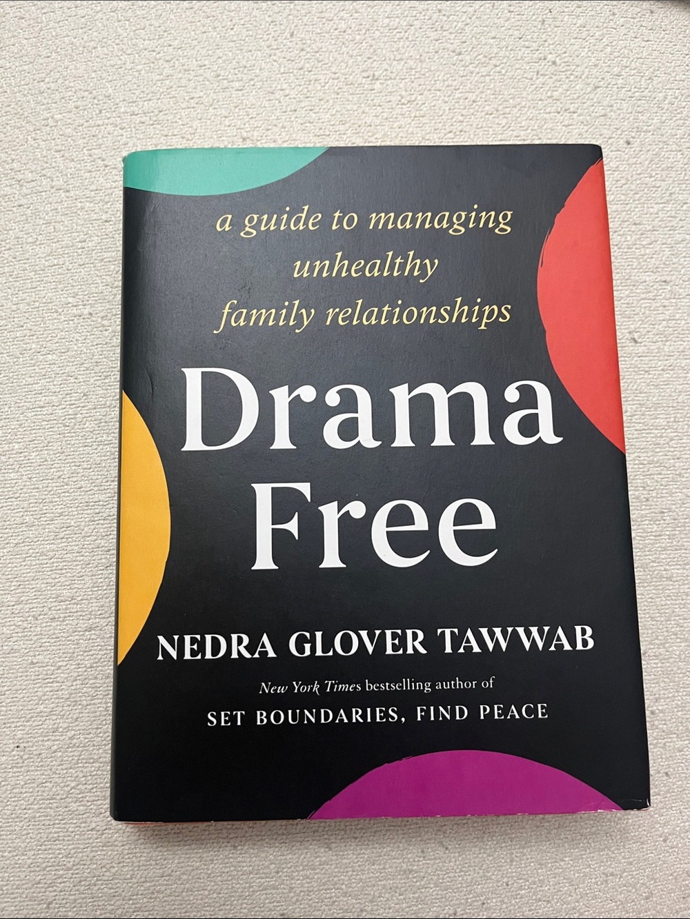 Drama Free by Nedra Glover Tawwab - Black Cover with Colorful Accents